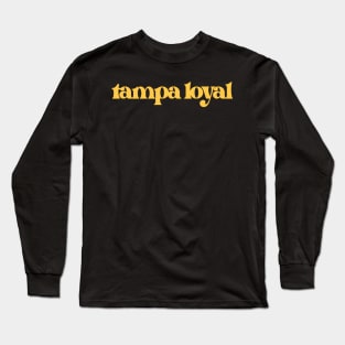 Tampa Loyal (Gold Variant) Long Sleeve T-Shirt